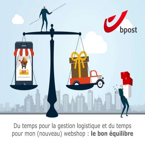 Du temps pour la gestion logistique et du temps pour mon webshop 