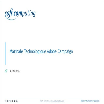 Matinale Technologique Adobe Campaign