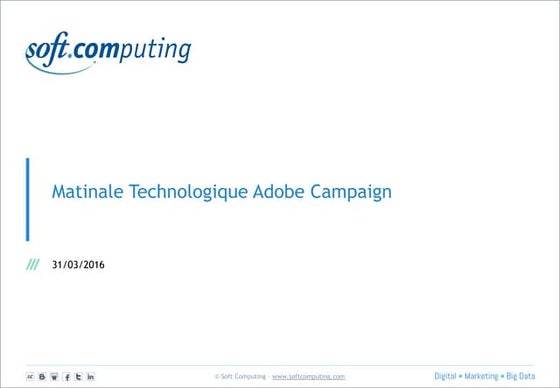 Matinale Technologique Adobe Campaign