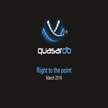 quasardb: right to data