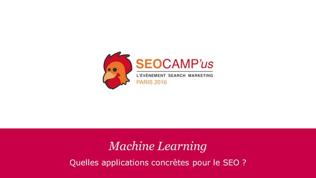 Machine Learning & SEO - SEO Camp'U...