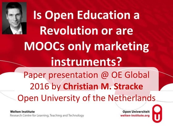 Is Open Education a Revolution or are MOOCs only marketing instruments?