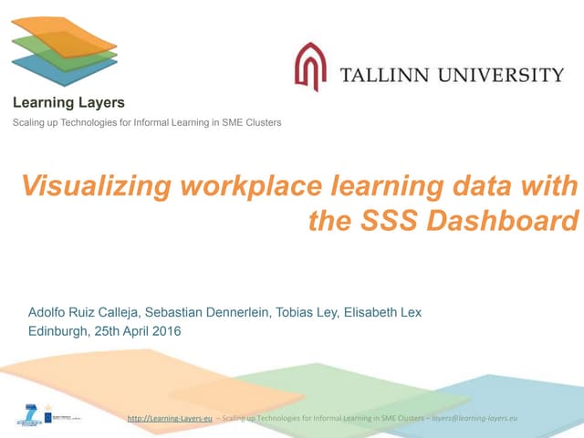 The SSS as an Infrastructure for WP LA