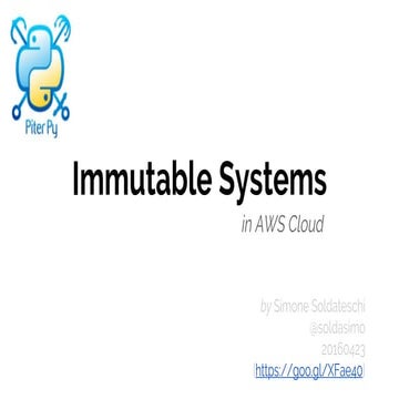 Immutable Systems in the AWS Cloud