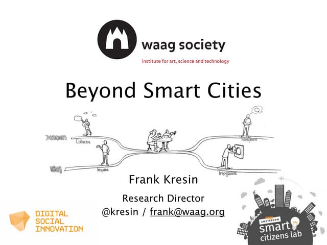 Beyond the Smart City.