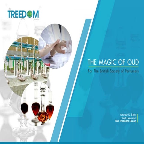 THE MAGIC OF OUD | PPTX