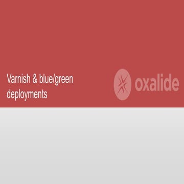 Varnish & blue/green deployments