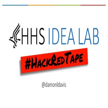 HHS: Opening Data, Influencing Innovation - Damon Davis