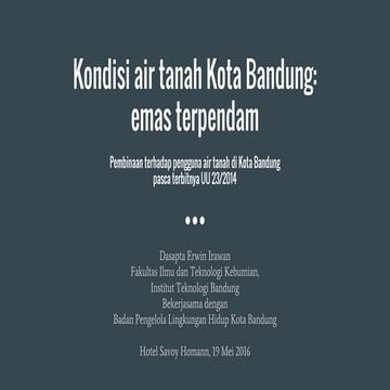 Materi Hidrogeologi_Pembinaan Pengguna Air Tanah Kota Bandung