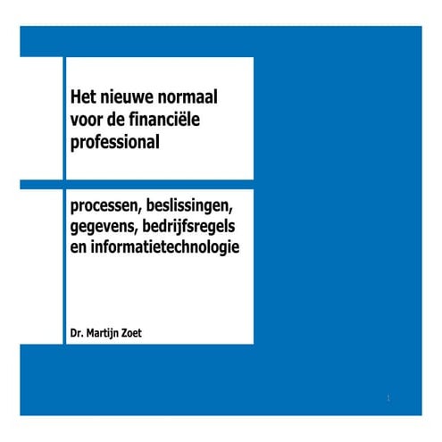 Het nieuwe normaal voor de financiële professional