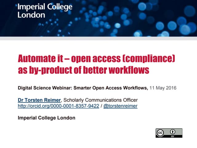 Automate it – open access (compliance) as by-product of better workflows