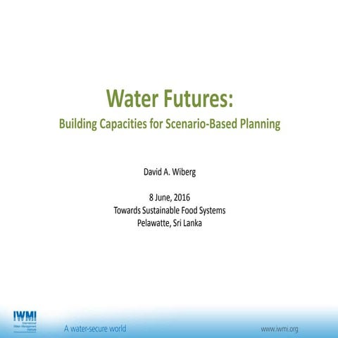 Water Futures: Building Capacities for Scenario-Based Planning