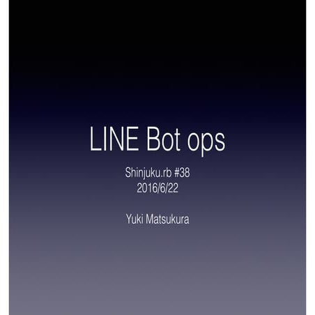 LINE Bot ops