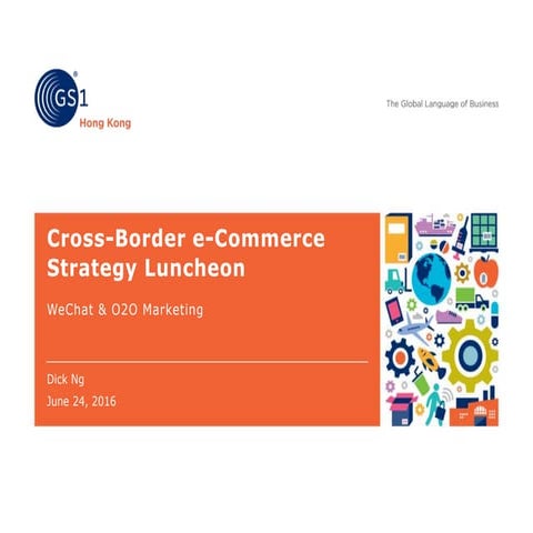 Cross-Border E-Commerce Strategy - We Chat & O2O Marketing