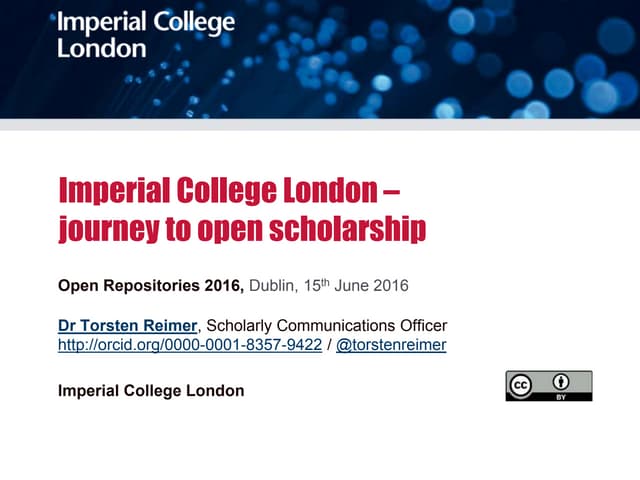 Imperial College London - journey to open scholarship