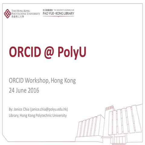 ORCID @ Hong Kong Polytechnic University (J. Chia) | PPT