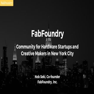 Intro to FabFoundry
