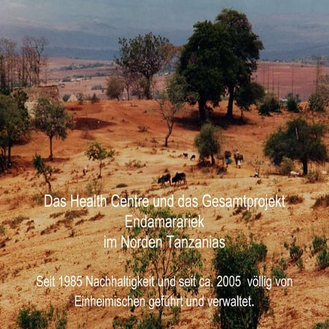 Stiftung Endamarariek - Health Centre in Tanzania 