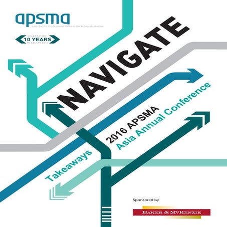 Navigate - 2016 APSMA Asia Annual Conference Takeaways