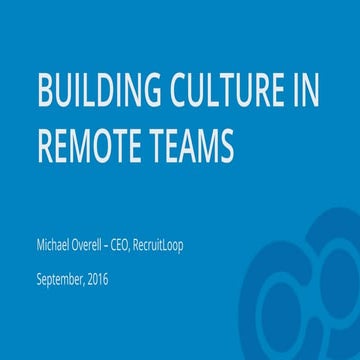 Building Culture In Remote Teams