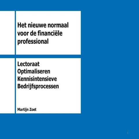 Het nieuwe normaal voor de financiele professional