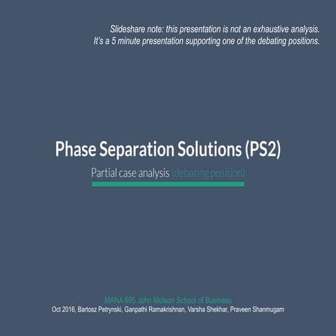 Partial Case Analysis: Phase Separation Solutions (PS2): The China Question