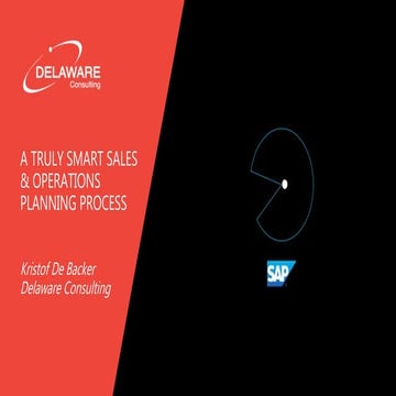 A truly smart Sales & Operations planning process 