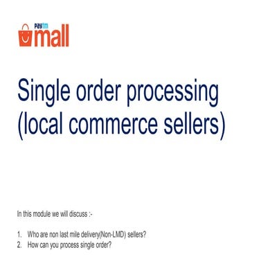 Single order processing - Local commerce seller