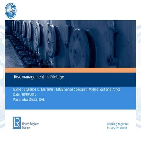 Risk Management in Pilotage - By Mr. Marantis Stylianos