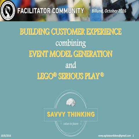 201610 Building a Wow Customer Experience using Event Model Generation ...