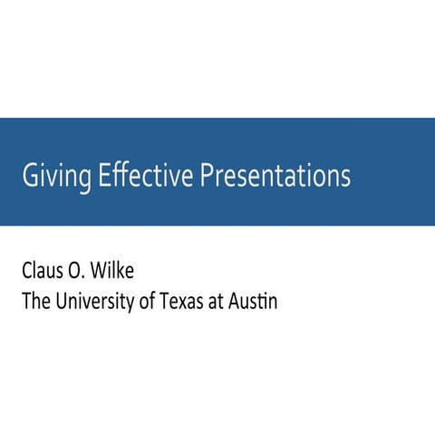 Giving Effective Presentations, Oct. 2016