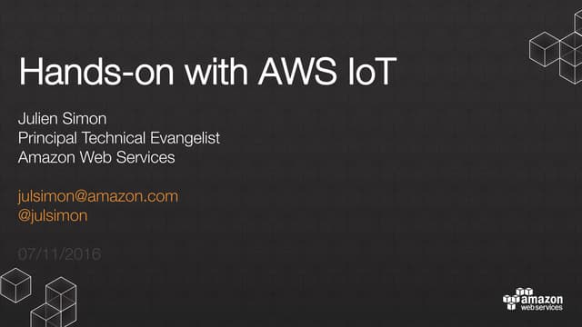 Hands-on with AWS IoT (November 2016)