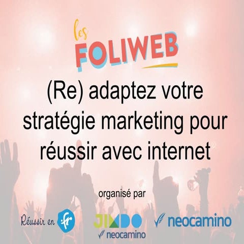 20161115 grenoble   (re)adaptez votre stratégie marketing pour réussir avec i...