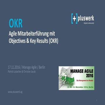 Agile Mitarbeiterführung mit OKRs / Manage Agile 2017 / Berlin