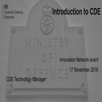 An introduction to CDE, as delivered at the Innovation Networking Event