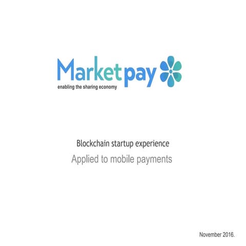 Blockchain analysis: 2016-11-23 MeetUp FinTech Marketpay.io - LemonPay.me