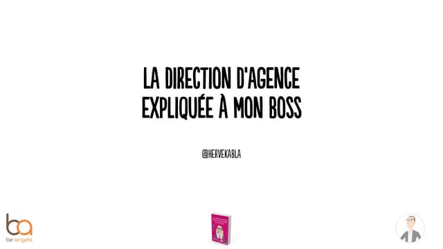 Comment être un bon patron d'agence digitale?