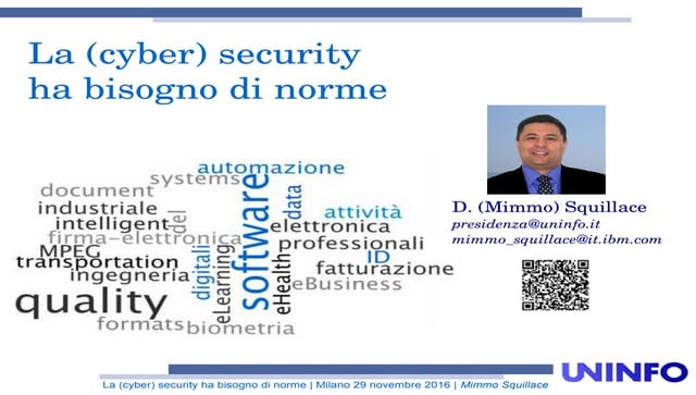 La (cyber) security ha bisogno di norme