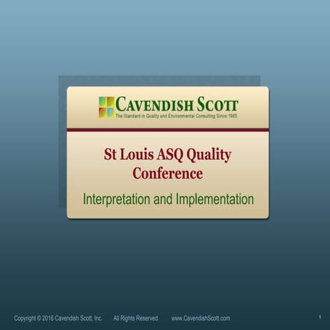 ISO 9001:2015 Interpretation and Implementation (10/22/16)