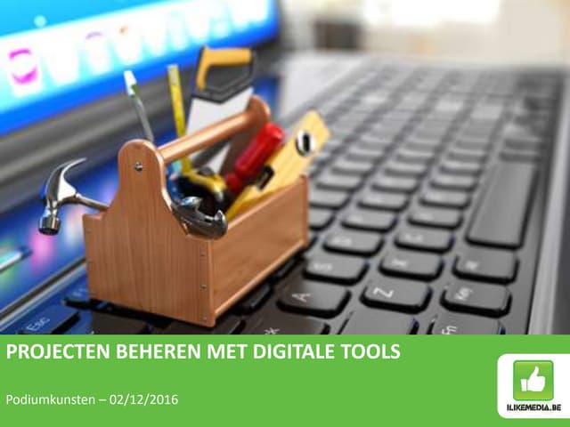 20161202 projecten beheren met digi...