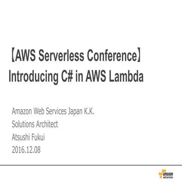 Introducing C# in AWS Lambda | PPT