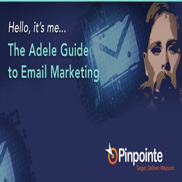 Hello, it's me...the Adele Guide to Email Marketing