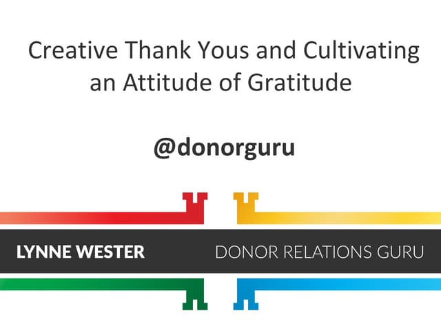 Creative Thank Yous and Cultivating an Attitude of Gratitude