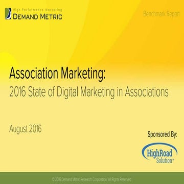 State of Digital Marketing in Associations Benchmark Report - 2016