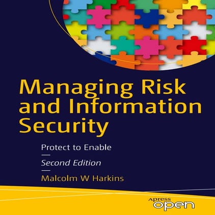 Managing Risk & Information Security