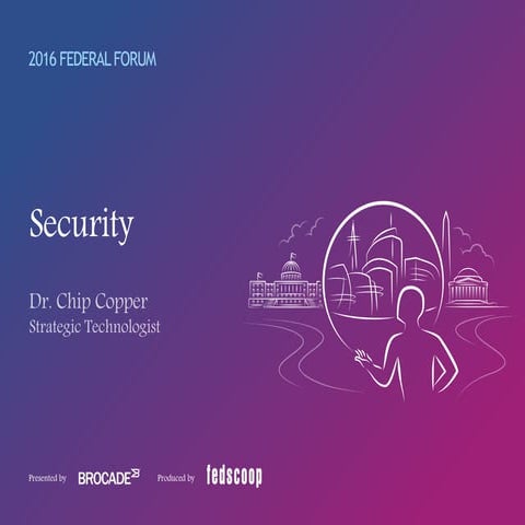 Analytical Driven Security - Chip Copper