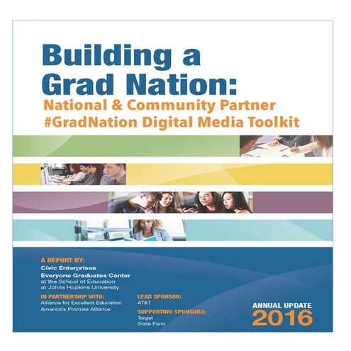 2016 Building a Grad Nation Partner and Community Toolkit 