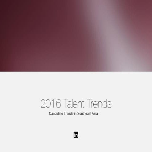 2016 Candidate Trends in Southeast Asia [Webcast]