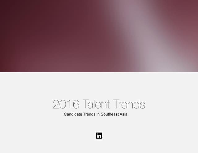2016 Candidate Trends in Southeast Asia [Webcast]