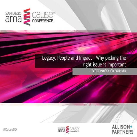 2016 cause conference scott pansky why picking the right issue is important